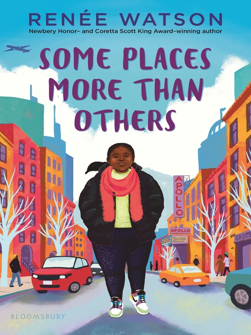 Title details for Some Places More Than Others by Renée Watson - Available